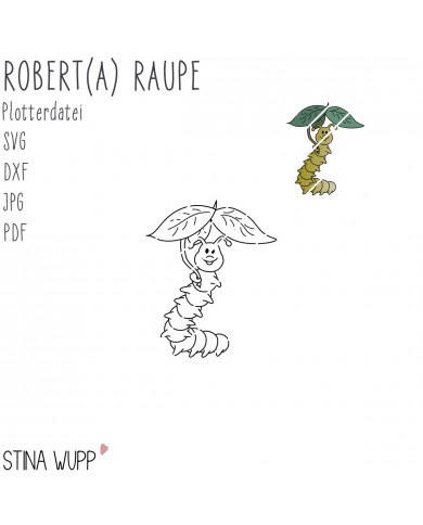 Robert(a) (Herz) Raupe PLOTT Robert(a) (Herz) Raupe PLOTT